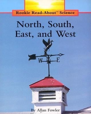 North South East and West
            
                Rookie ReadAbout Science Paperback