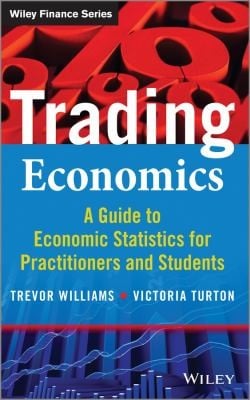 Trading Economics A Guide To The Use Of Economic Statistics For Practitioners And Students
