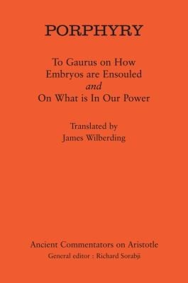 To Gaurus On How Embryos Are Ensouled And On What Is In Our Power