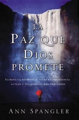 La Paz Que Dios Promete Elimina La Diferencia Entre Tu Experiencia Actual Y Tus Anhelos Ms Profundos