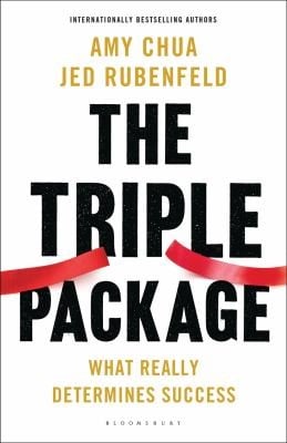 The Triple Package What Really Determines Success
