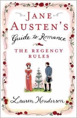 Jane Austens Guide To Romance