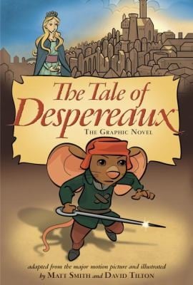 The Tale Of Despereaux The Graphic Novel