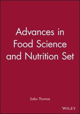 Advances In Food Science And Technology Set