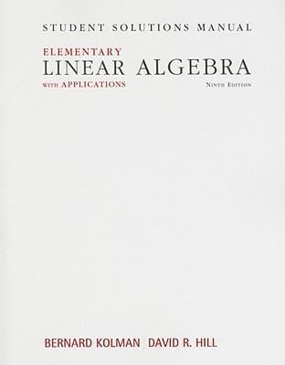 Student Solutions Manual Elementary Linear Algebra With Applications