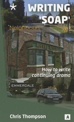 Writing Soap How To Write Continuous Drama