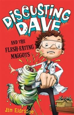 Disgusting Dave And The Flesheating Maggots