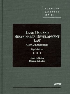 Land Use And Sustainable Development Law Cases And Materials