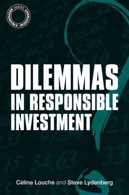 Dilemmas In Responsible Investment