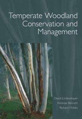 Temperate Woodland Conservation And Management