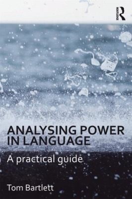 Analysing Power In Language A Practical Guide