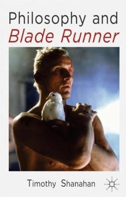 Philosophy And Blade Runner