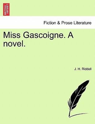 Miss Gascoigne A Novel