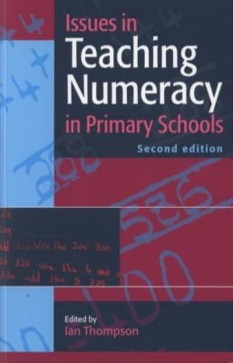 Issues In Teaching Numeracy In Primary Schools