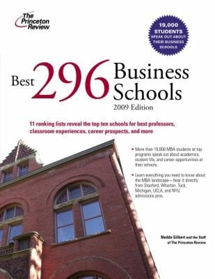 Princeton Review Best 296 Business Schools 2009
