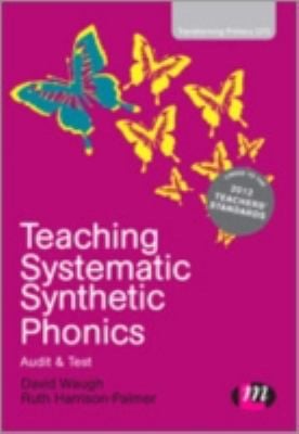 Teaching Systematic Synthetic Phonics Audit And Test