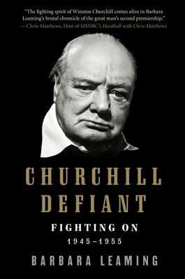 Churchill Defiant Fighting On 19451955