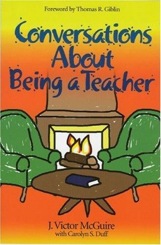 Conversations about being a teacher