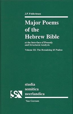 Major Poems Of The Hebrew Bible At The Interface Of Hermeneutics And Structural Analysis