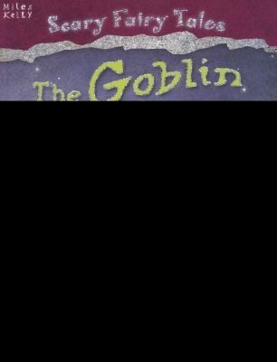 The Goblin Pony And Other Stories