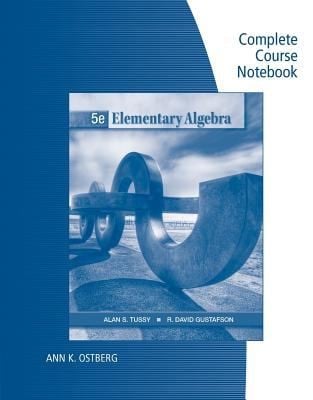 Elementary Algebra Complete Course Notebook