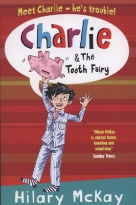 Charlie And The Tooth Fairy