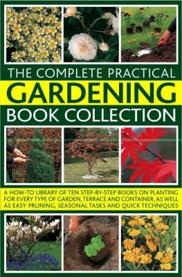 The Complete Gardening Book Box Everything You Need To Know To Create And Maintain A Stunning Garden Throughout The Year With 10 Inspirational And Practical Books