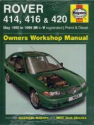 Rover 414 416 420 Petrol Diesel Service Repair Manual