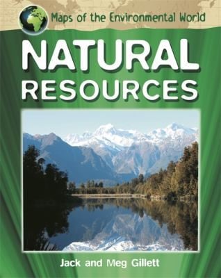 Natural Resources
            
                Maps of the Environmental World
