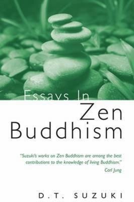 Essays In Zen Buddhism