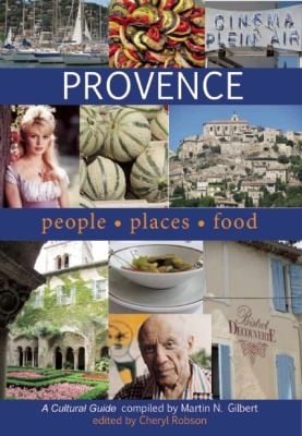 Provence People Places Food A Cultural Guide