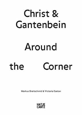 Christ Gantenbein Around The Corner