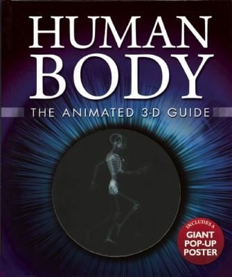 Human Body The Animated 3d Guide