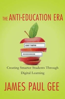 The Antieducation Era Creating Smarter Students Through Digital Learning