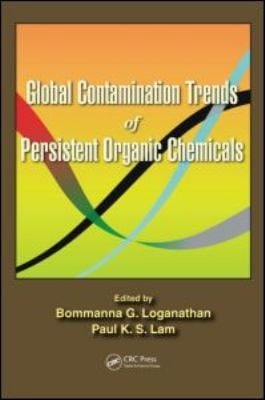 Global Contamination Trends Of Persistent Organic Chemicals