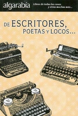 De Escritores Poetas Y Locos