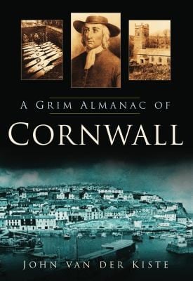 A Grim Almanac Of Cornwall
