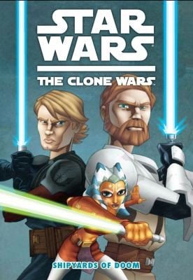Star Wars The Clone Wars Shipyards Of Doom