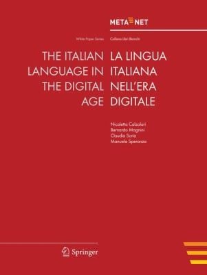 The Italian Language In The Digital Age La Lingua Italiana Nellera Digitale
