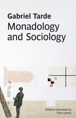 Monadology And Sociology
