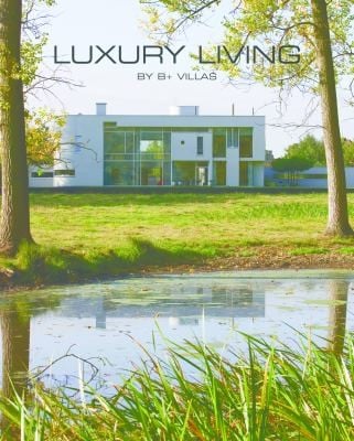 Luxury Living By B Villas