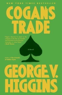 Cogans Trade A Novel