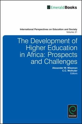 The Development Of Higher Education In Africa Prospects And Challenges