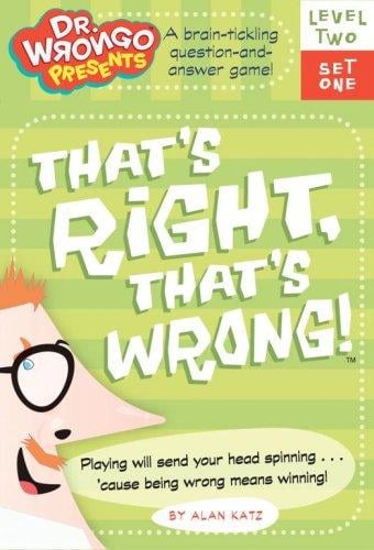 That's Right, That's Wrong!: Level Two, Set One (Dr. Wrongo Presents: Level 2)