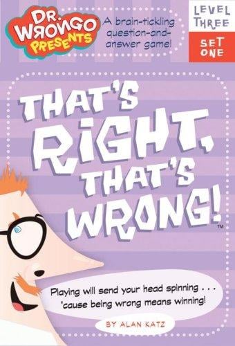 That's Right, That's Wrong!: Level Three, Set One (Dr. Wrongo Presents: Level 3)
