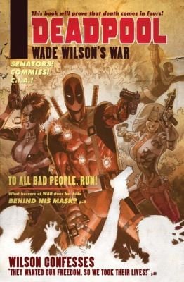 Wade Wilsons War
            
                Deadpool Unnumbered