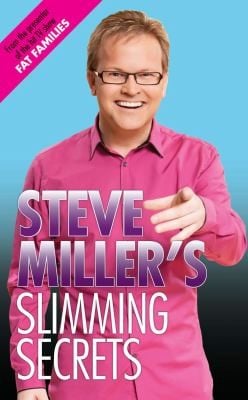 Steve Millers Slimming Secrets