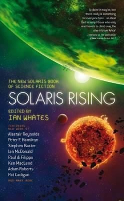 Solaris Rising The New Solaris Book Of Science Fiction