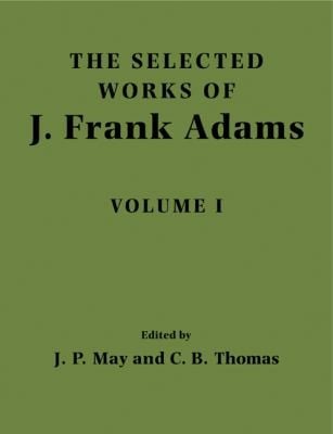 The Selected Works Of J Frank Adams