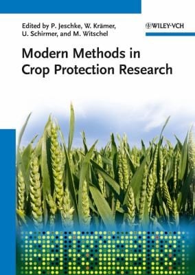 Modern Methods In Crop Protection Research